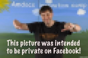 Supposedly private photo on Facebook